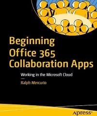 Beginning Office 365 Collaboration App