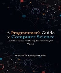 A Programmer's Guide to Computer Science
